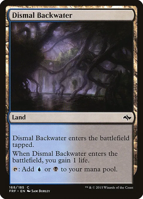 Dismal Backwater · Fate Reforged 168/191