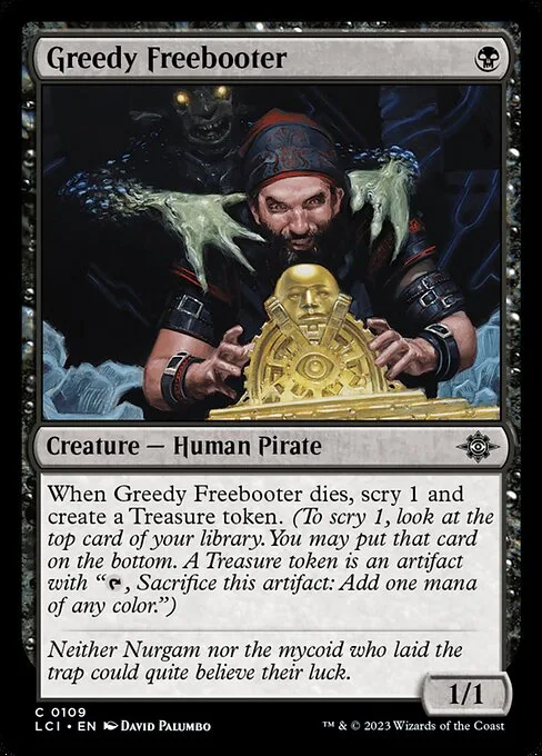 Greedy Freebooter · The Lost Caverns of Ixalan 109/416