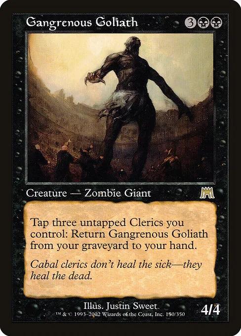 Gangrenous Goliath · Onslaught 150/351