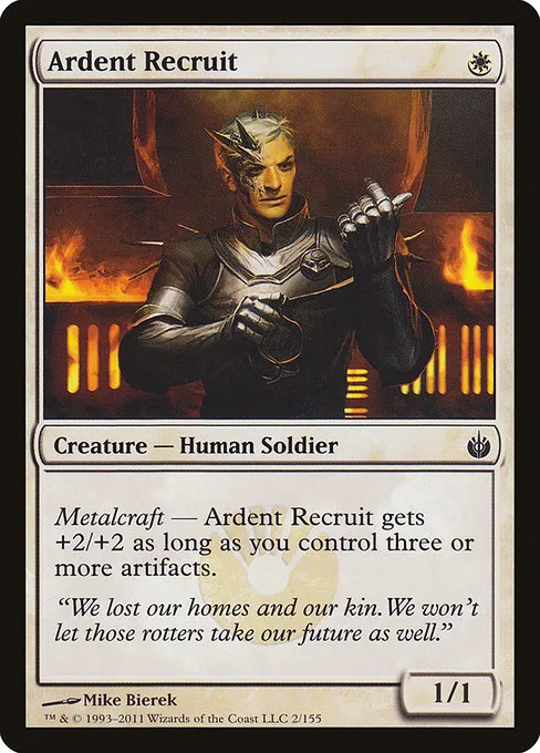 Ardent Recruit · Mirrodin Besieged 2/155