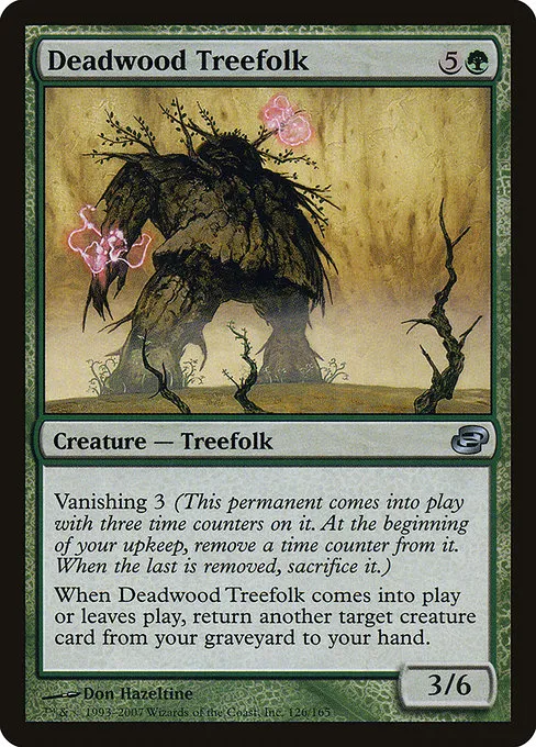 Deadwood Treefolk · Planar Chaos 126/165