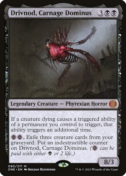 Drivnod, Carnage Dominus · Phyrexia: All Will Be One 90/479