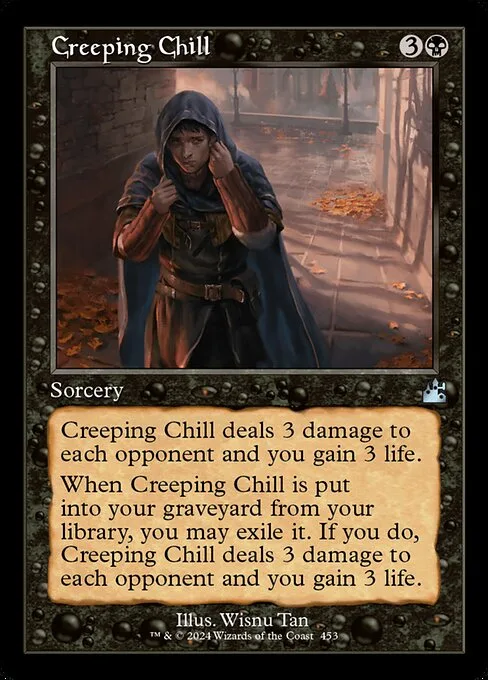 Creeping Chill · Ravnica Remastered 453/531