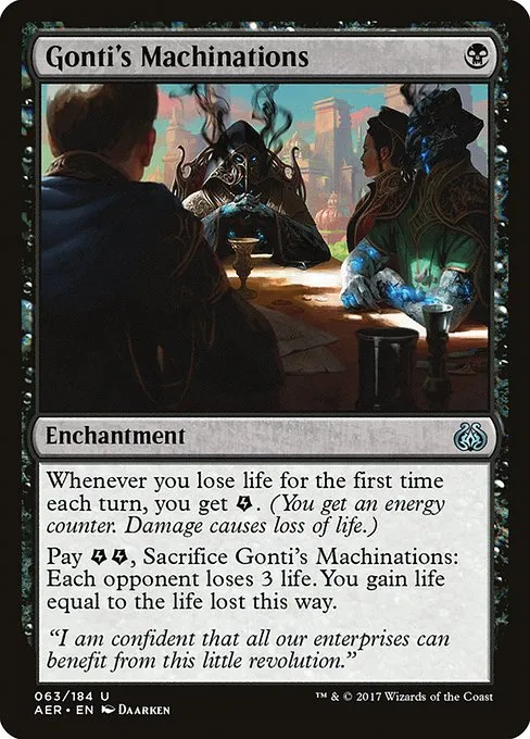 Gonti's Machinations · Aether Revolt 63/197