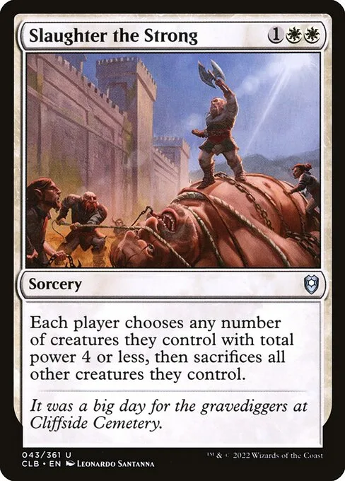 Slaughter the Strong · Commander Legends: Battle for Baldur's Gate 43/936