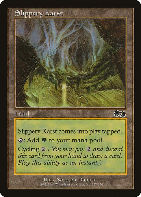 Slippery Karst · Urza's Saga 327/357