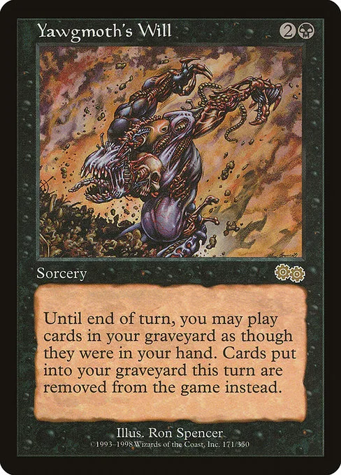 Yawgmoth's Will · Urza's Saga 171/357