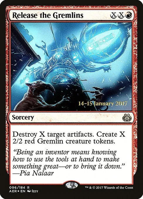 Release the Gremlins · Aether Revolt Promos 96s/65