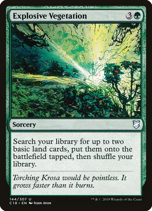 Explosive Vegetation · Commander 2018 144/307