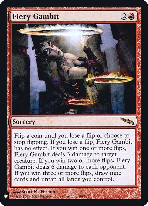 Fiery Gambit · The List MRD-90/5050