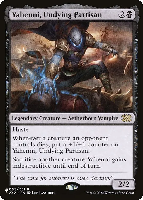 Yahenni, Undying Partisan · The List 2X2-99/5050