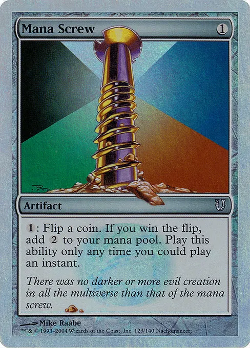 Mana Screw · Unhinged 123★/168