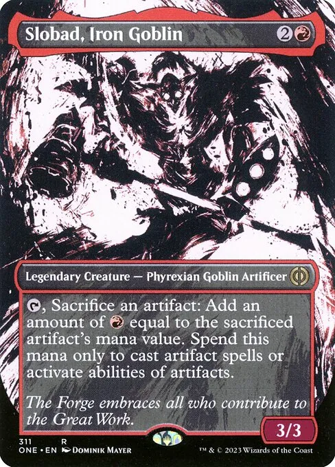 Slobad, Iron Goblin · Phyrexia: All Will Be One 311/479