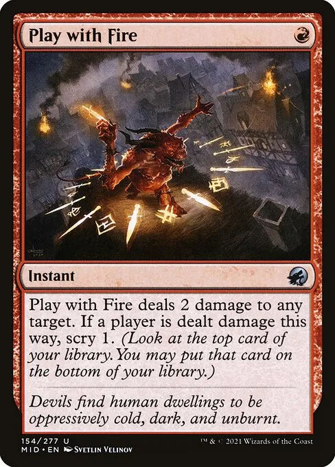 Play with Fire · Innistrad: Midnight Hunt 154/399