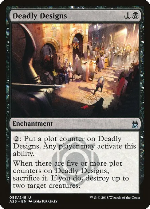 Deadly Designs · Masters 25 83/249
