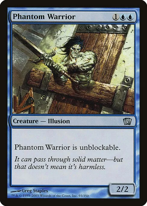 Phantom Warrior · Eighth Edition 93★/711