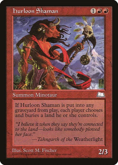 Hurloon Shaman · Weatherlight 108/167