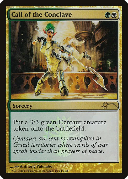 Call of the Conclave · Friday Night Magic 2013 4/12