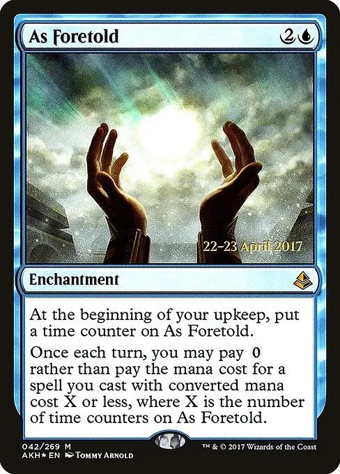 As Foretold · Amonkhet Promos 42s/77