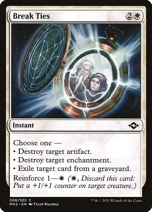 Break Ties · Modern Horizons 2 8/493