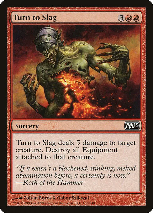 Turn to Slag · Magic 2013 153/249