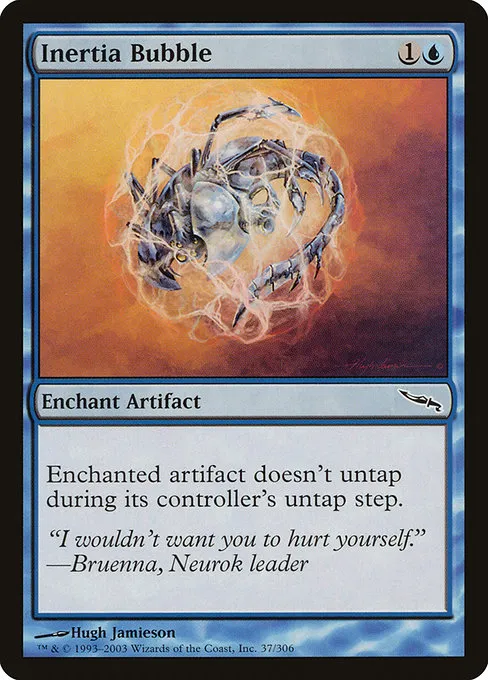 Inertia Bubble · Mirrodin 37/306