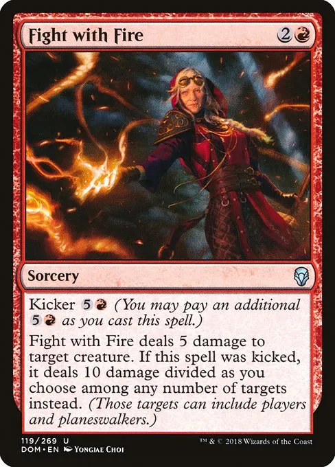 Fight with Fire · Dominaria 119/280
