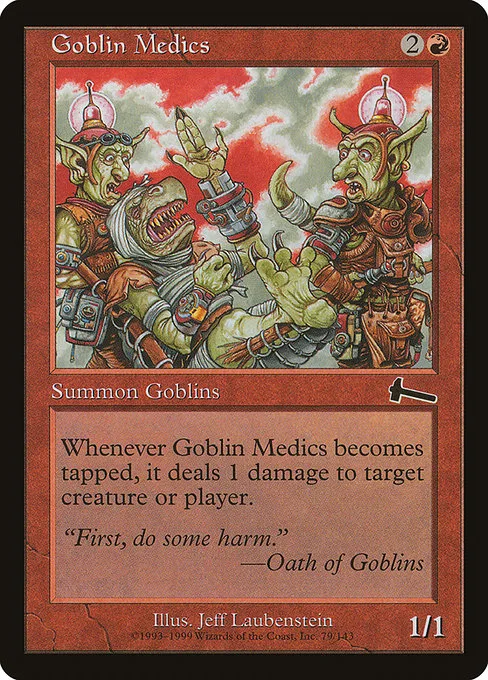 Goblin Medics · Urza's Legacy 79/143