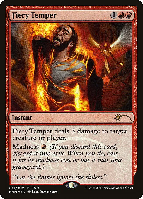 Fiery Temper · Friday Night Magic 2016 11/12