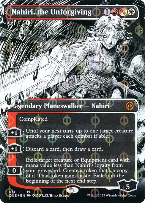 Nahiri, the Unforgiving · Phyrexia: All Will Be One 471/479