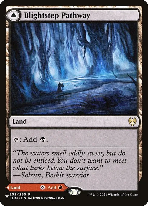 Blightstep Pathway // Searstep Pathway · The List KHM-252/5050