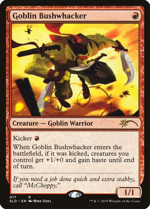 Goblin Bushwhacker · Secret Lair Drop 17/2547