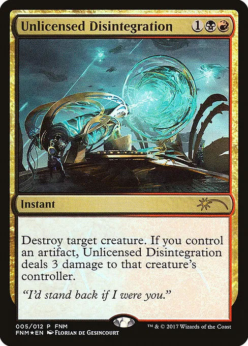 Unlicensed Disintegration · Friday Night Magic 2017 5/12