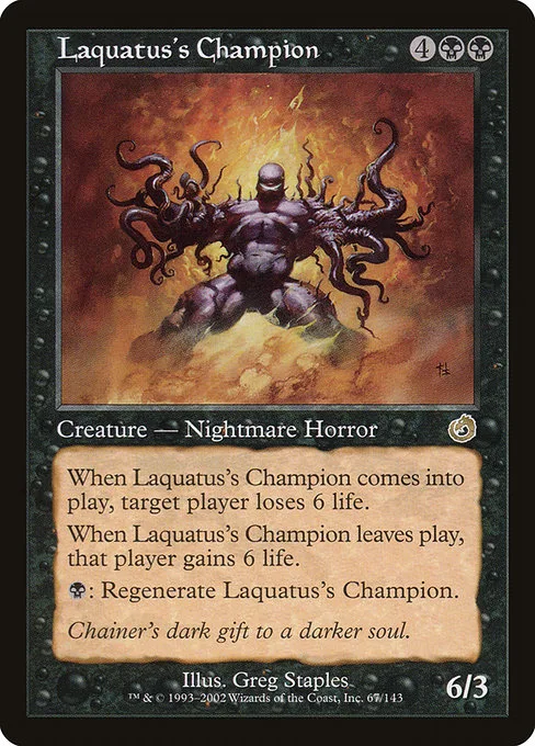 Laquatus's Champion · Torment 67/143