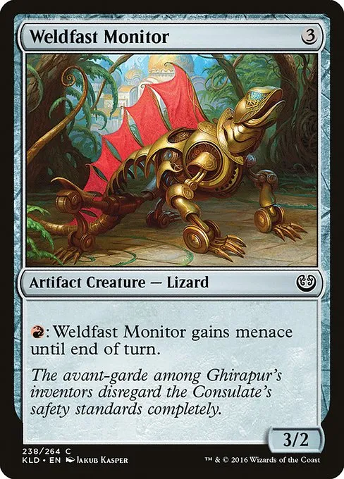 Weldfast Monitor · Kaladesh 238/278