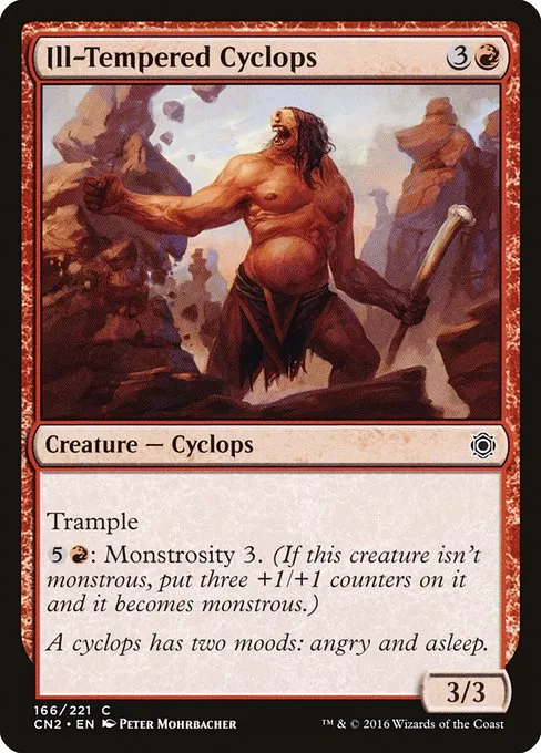 Ill-Tempered Cyclops · Conspiracy: Take the Crown 166/222