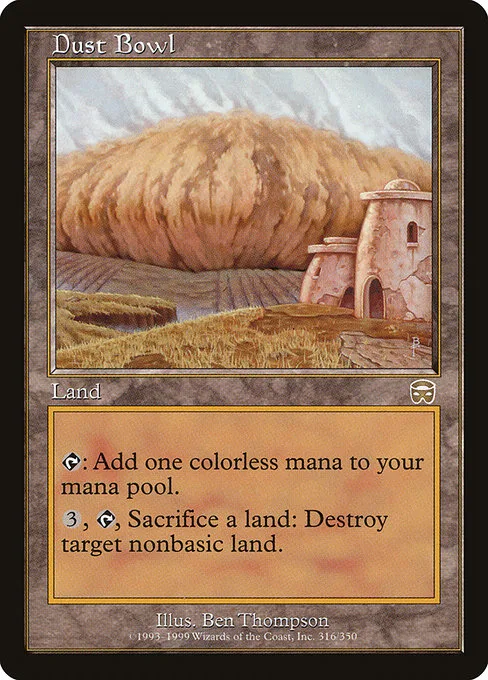 Dust Bowl · Mercadian Masques 316/350