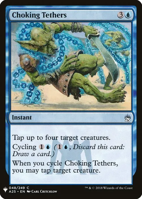 Choking Tethers · The List A25-48/5050
