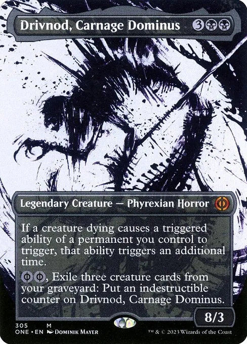 Drivnod, Carnage Dominus · Phyrexia: All Will Be One 305/479