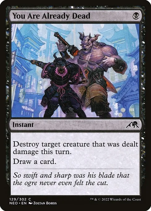 You Are Already Dead · Kamigawa: Neon Dynasty 129/531