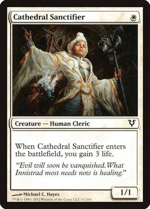 Cathedral Sanctifier · Avacyn Restored 11/244
