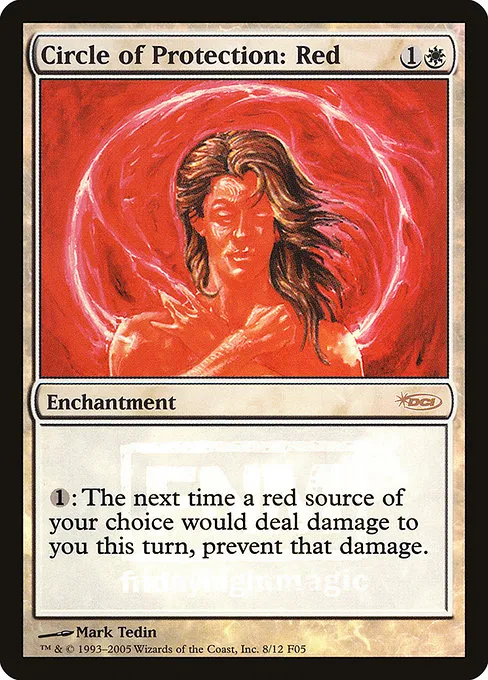 Circle of Protection: Red · Friday Night Magic 2005 8/12