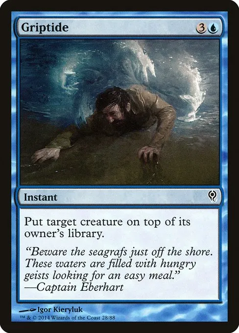 Griptide · Duel Decks: Jace vs. Vraska 28/88