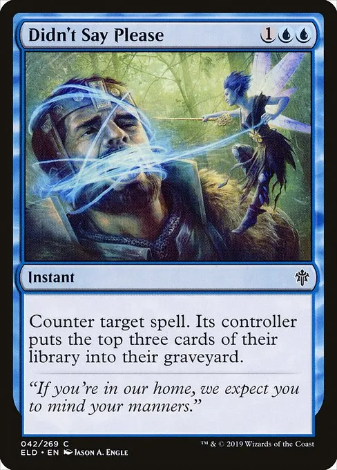 Didn't Say Please · Throne of Eldraine 42/398