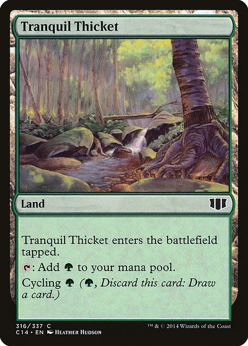Tranquil Thicket · Commander 2014 316/337