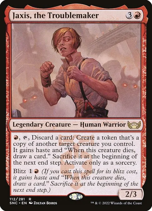 Jaxis, the Troublemaker · Streets of New Capenna 112/513