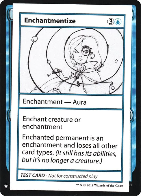 Enchantmentize · Mystery Booster Playtest Cards 2019 21/121
