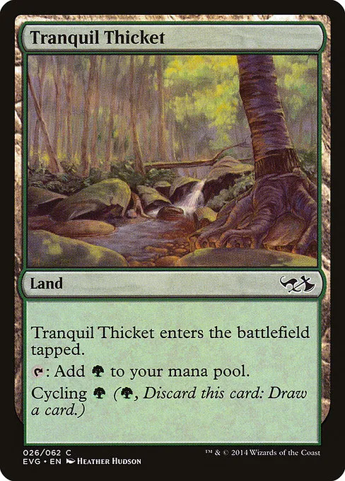 Tranquil Thicket · Duel Decks Anthology: Elves vs. Goblins 26/62