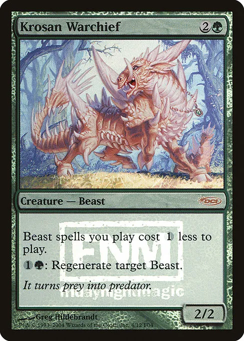 Krosan Warchief · Friday Night Magic 2004 4/12
