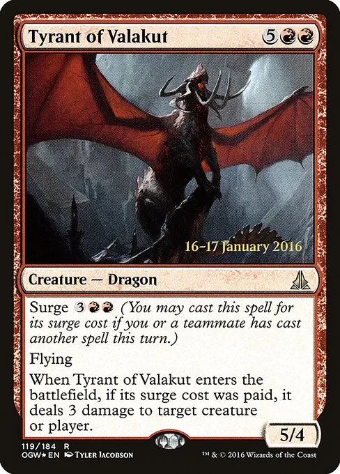 Tyrant of Valakut · Oath of the Gatewatch Promos 119s/65